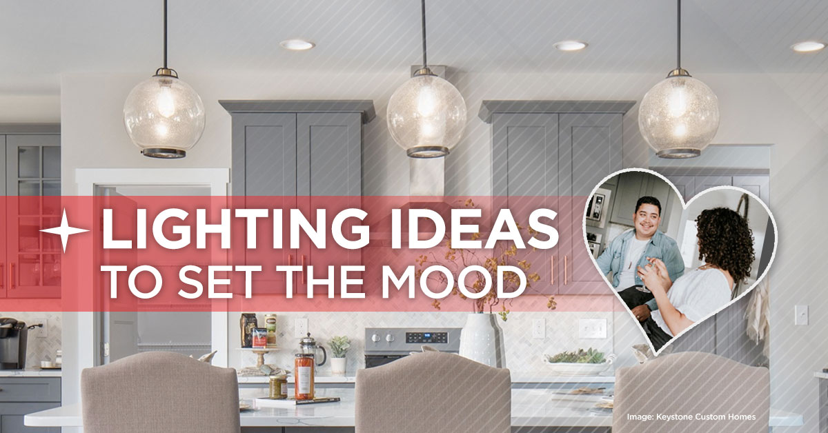 Lighting Ideas to Set the Mood