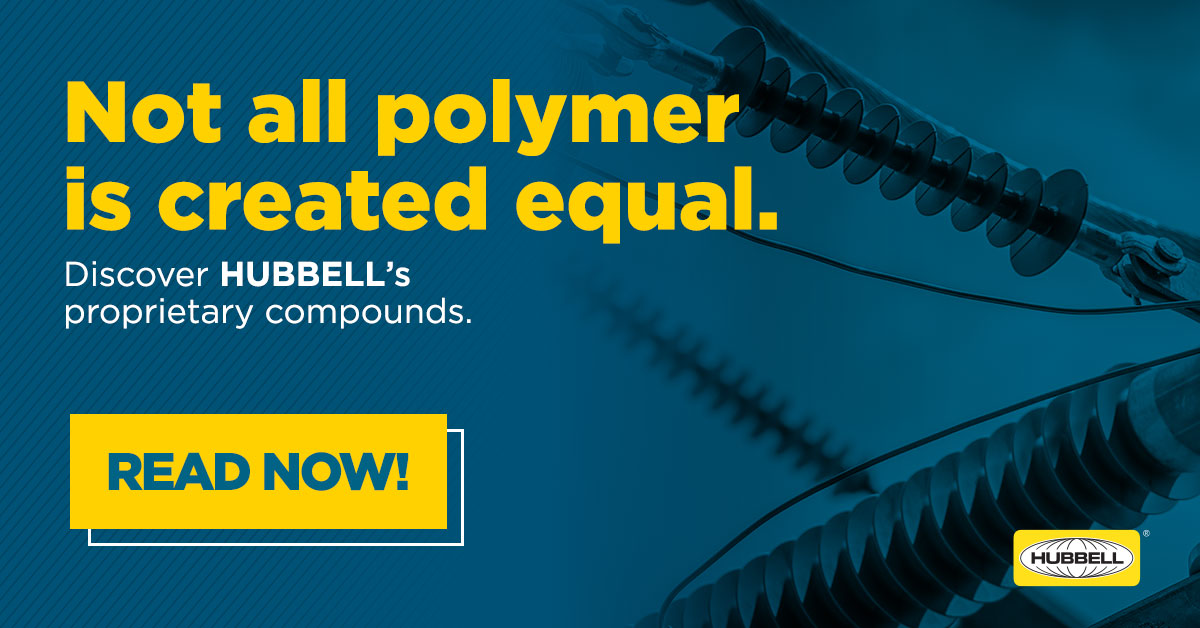 Not All Polymer is Created Equal: Discover Hubbell’s Proprietary Compounds