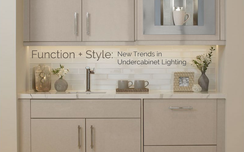 Function + Style: New Trends in Undercabinet Lighting