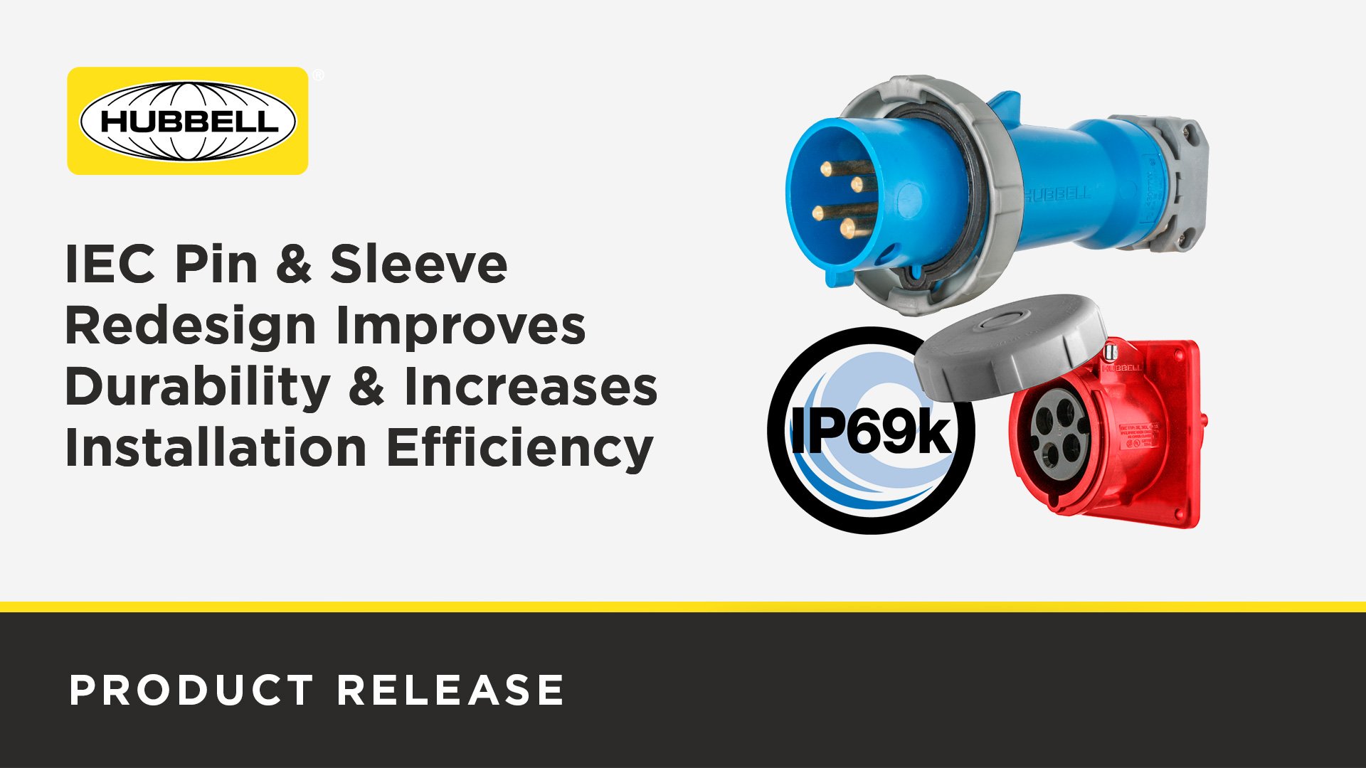 IEC Pin & Sleeve Redesign Improves Durability & Increases Installation Efficiency