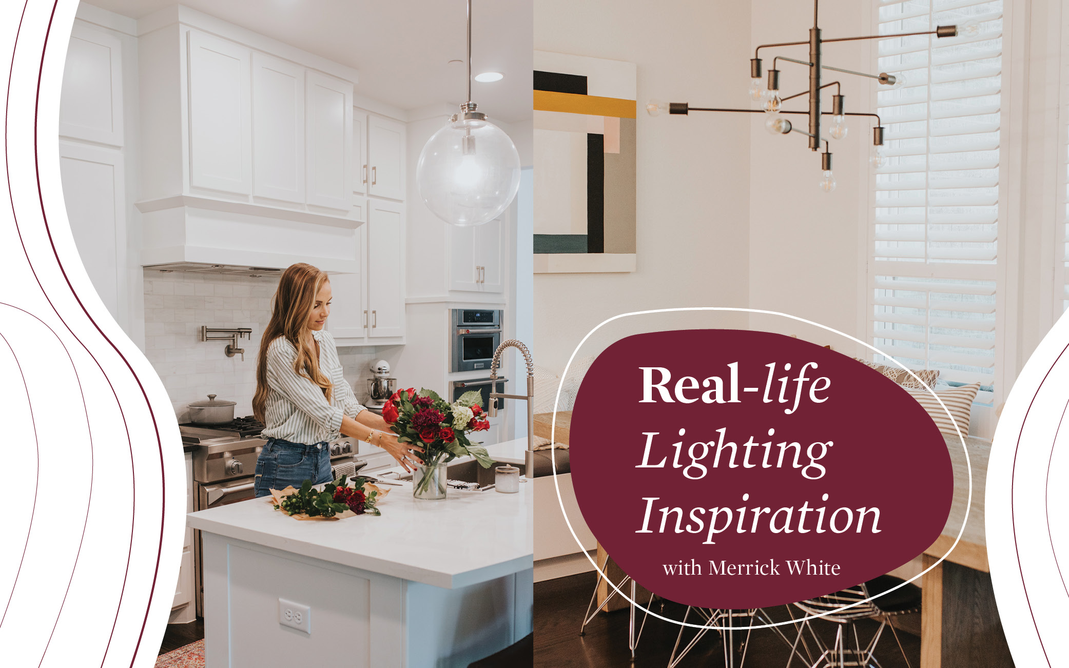 Real-Life Lighting Inspiration