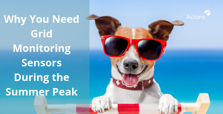 Why You Need Smart Grid Sensors During the Summer Peak