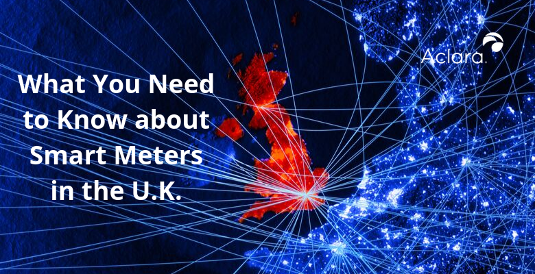 What You Need to Know about Smart Meters in the U.K