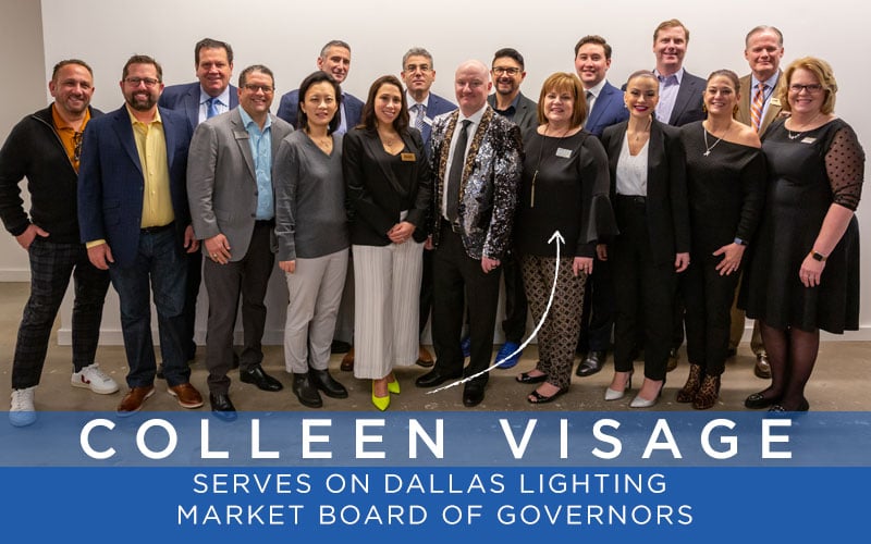 Colleen Visage Serves on Dallas Lighting Market Board of Governors