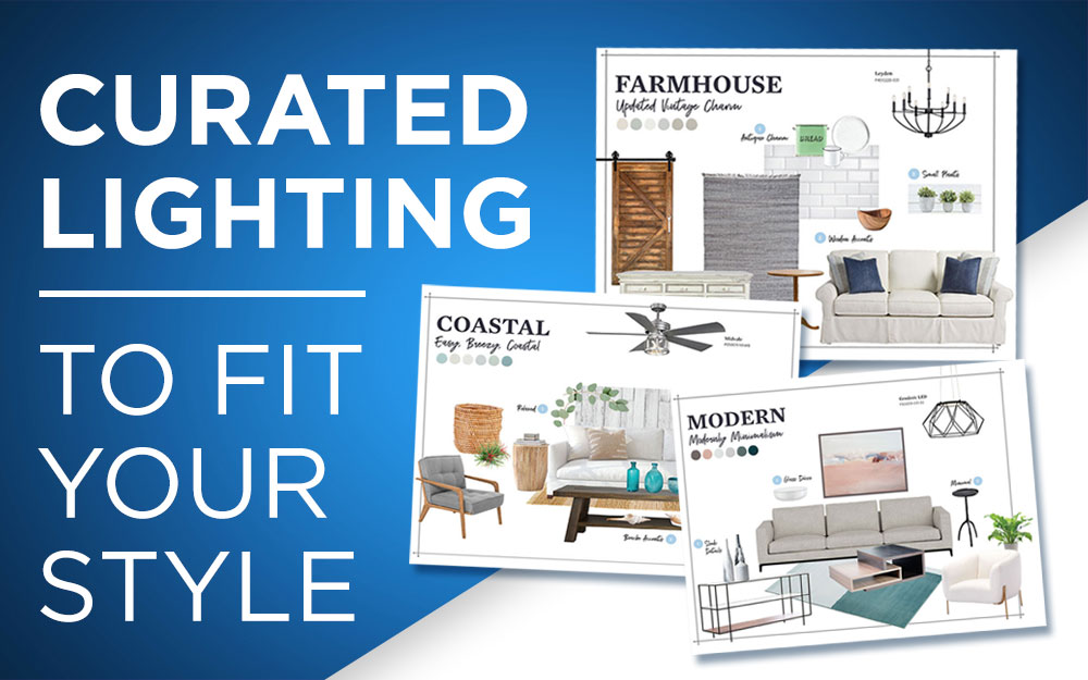Curated Lighting to Fit Your Style