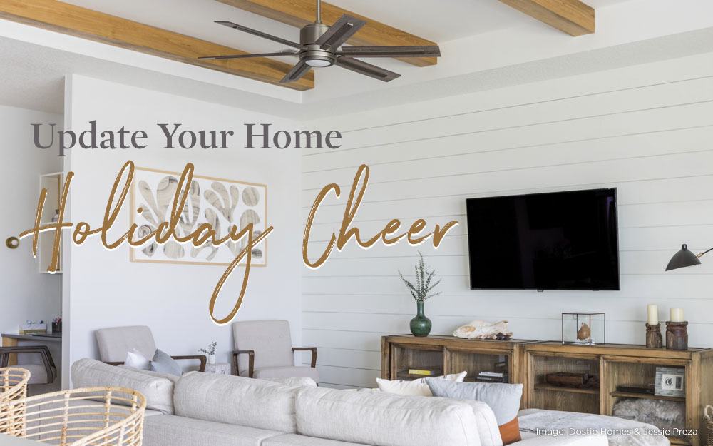 Update Your Home for Holiday Cheer