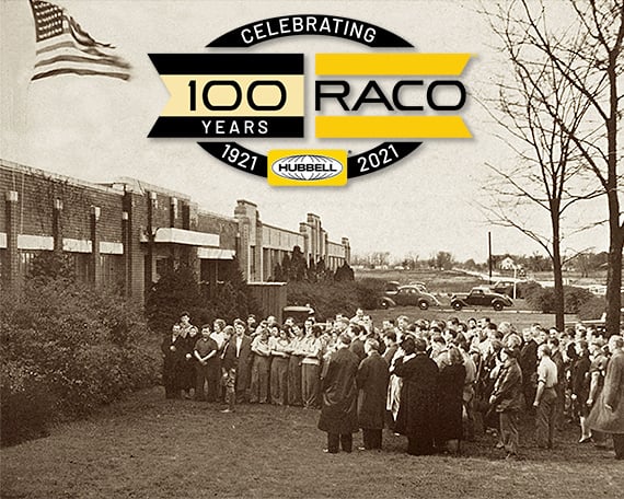 RACO Celebrates 100 years!